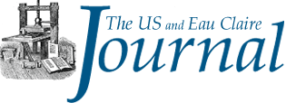 The US and Eau Claire Journal